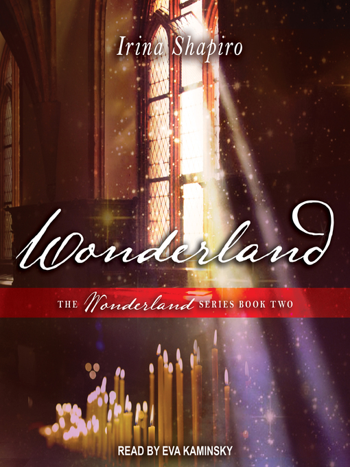 Title details for Wonderland by Irina Shapiro - Available